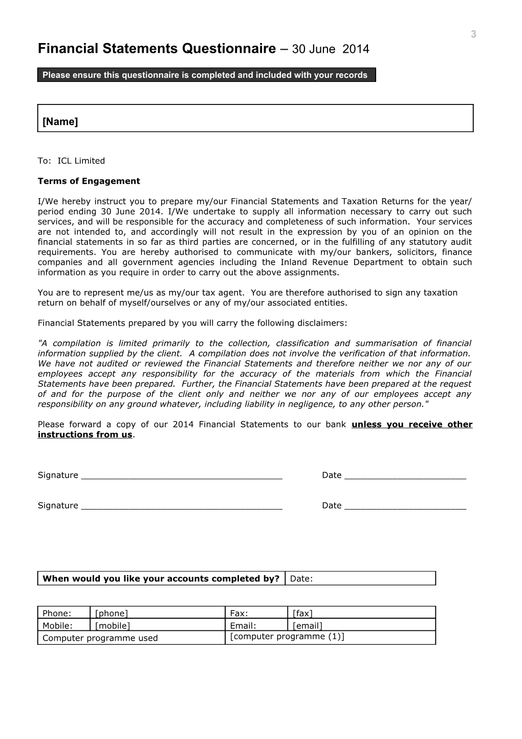 Financial Statements Questionnaire 30 June 2009