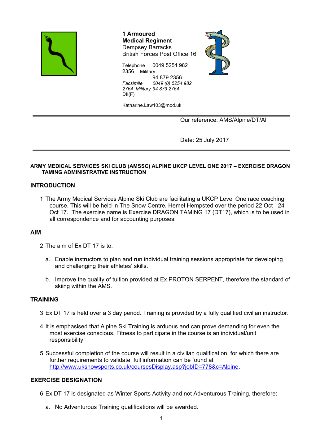 ARMY MEDICAL SERVICES SKI CLUB (AMSSC) ALPINE Ukcp Level ONE 2017 EXERCISE DRAGON TAMING