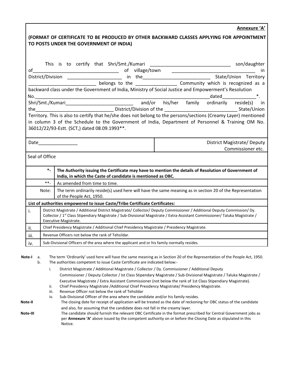 Note-III the Candidate Should Furnish the Relevant OBC Certificate in the Format Prescribed