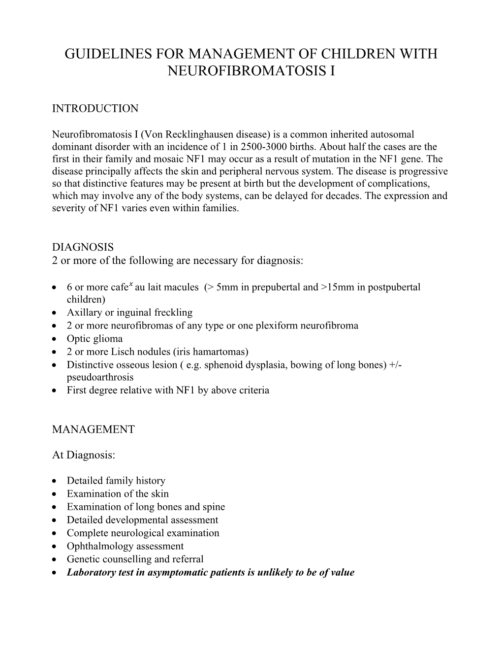 Guidelines for Management of Children with Neurofibromatosis I