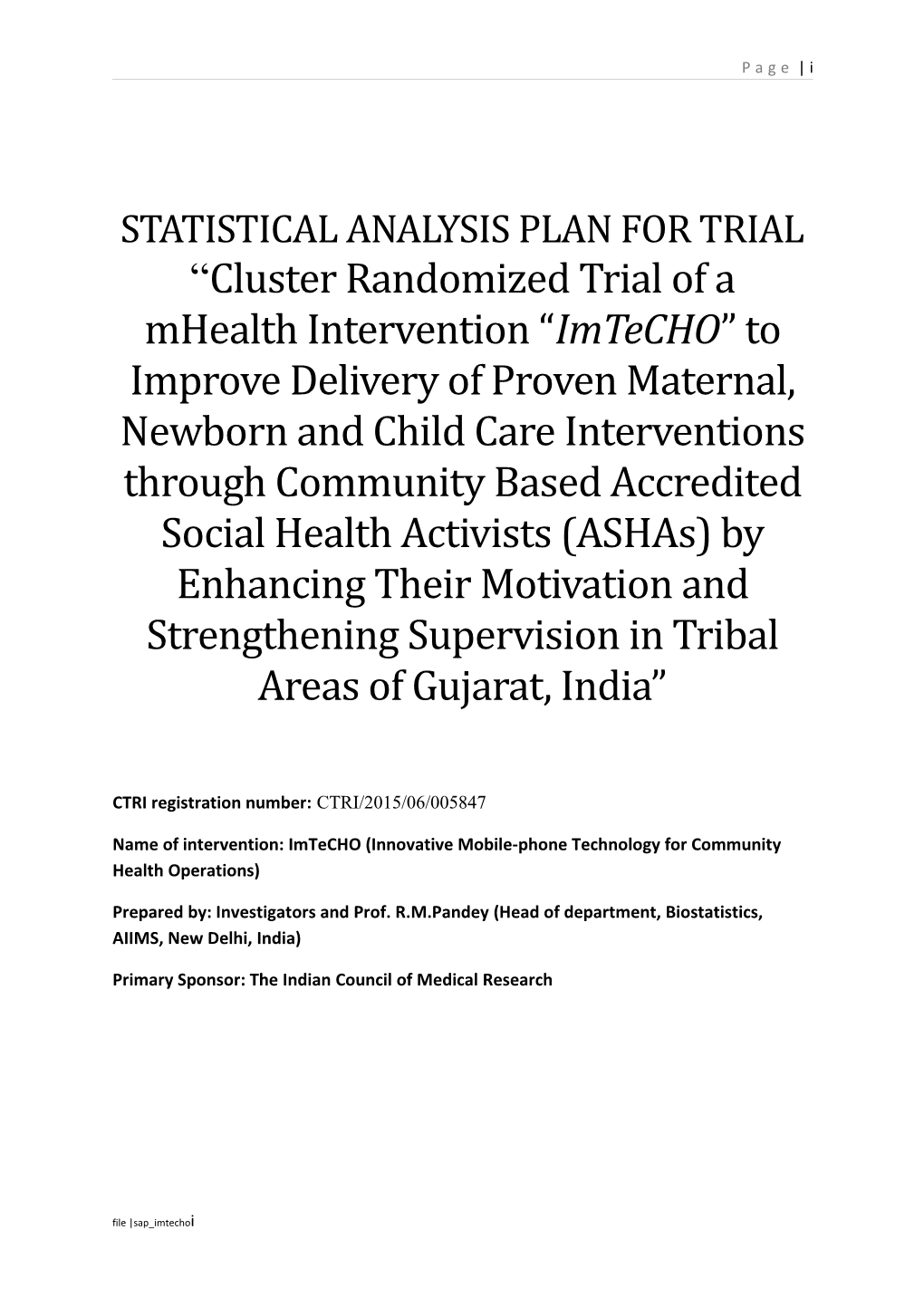 Statistical Analysis Plan for Trial