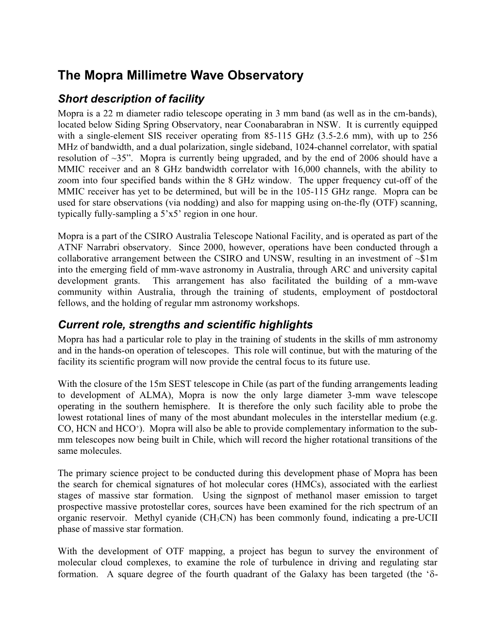 The Mopra Millimetre Wave Observatory