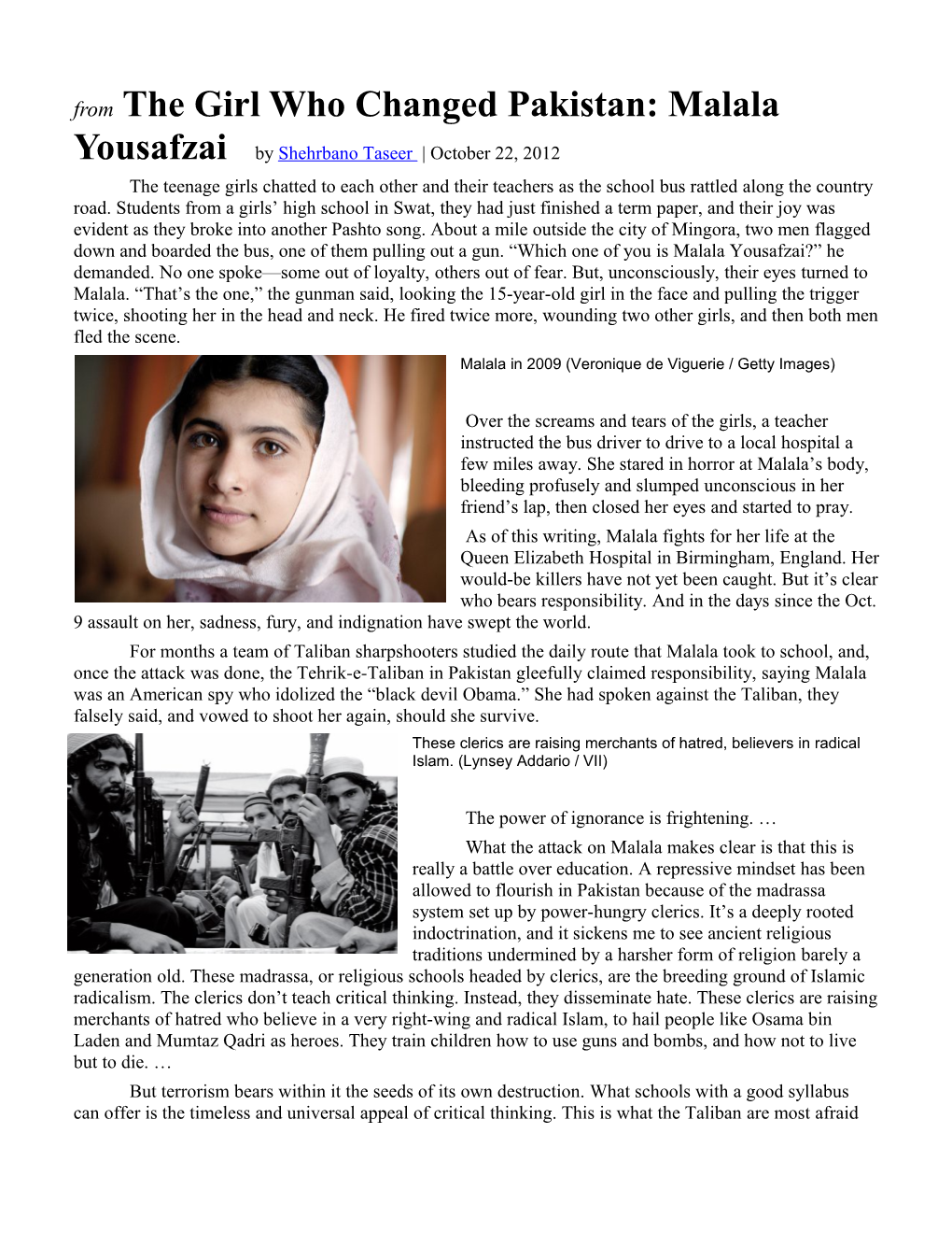 From the Girl Who Changed Pakistan: Malalayousafzai by Shehrbanotaseer October 22, 2012