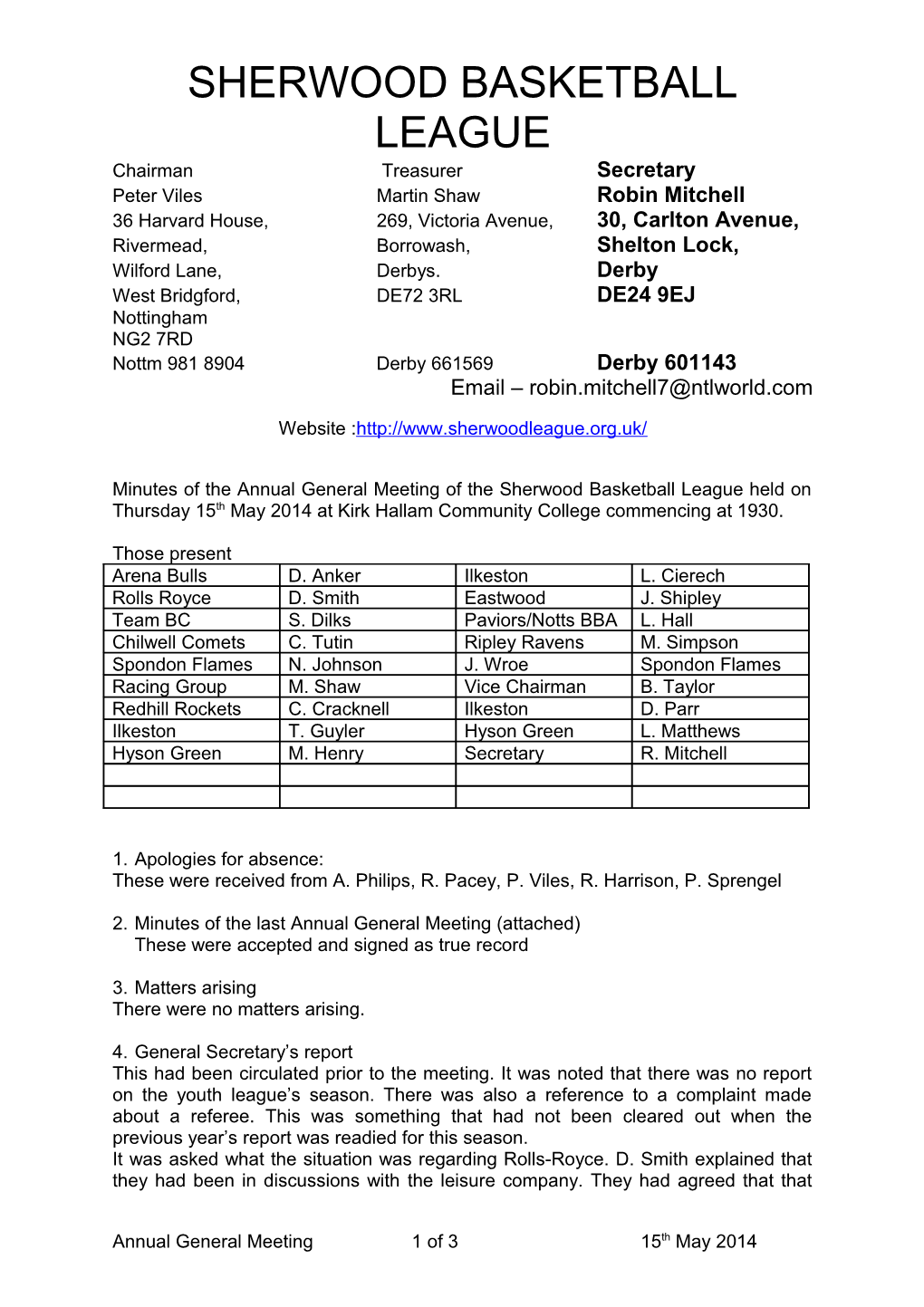 The Annual General Meeting of the Sherwood League Will Take Place at Rushcliffe Leisure