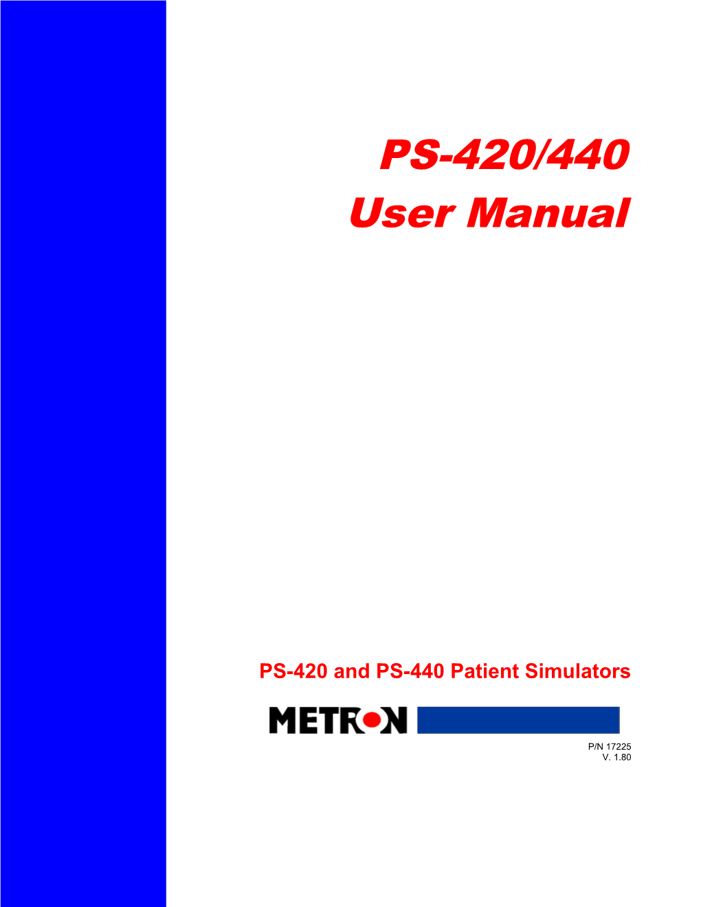 PS-420 and PS-440 Patient Simulators
