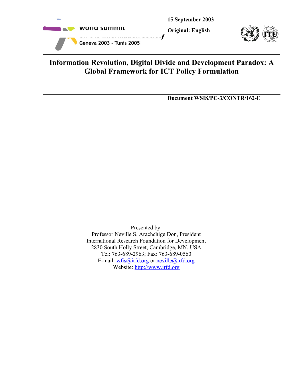 Information Revolution, Digital Divide and Development Paradox: a Global Framework For