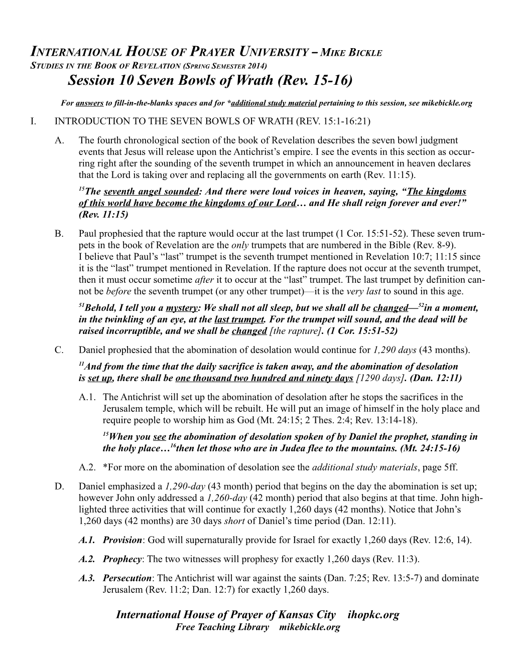 Studies in the Book of Revelation Mike Bickle Session 10 Seven Bowls of Wrath (Rev. 15-16)