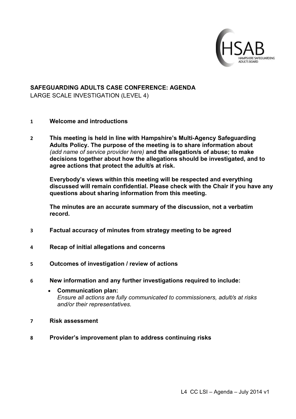 Safeguarding Adults Case Conference: Agenda Large Scale Investigation (Level 4)