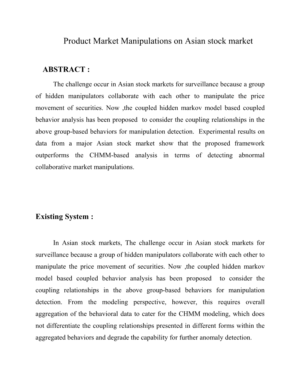 Product Market Manipulations on Asian Stock Market