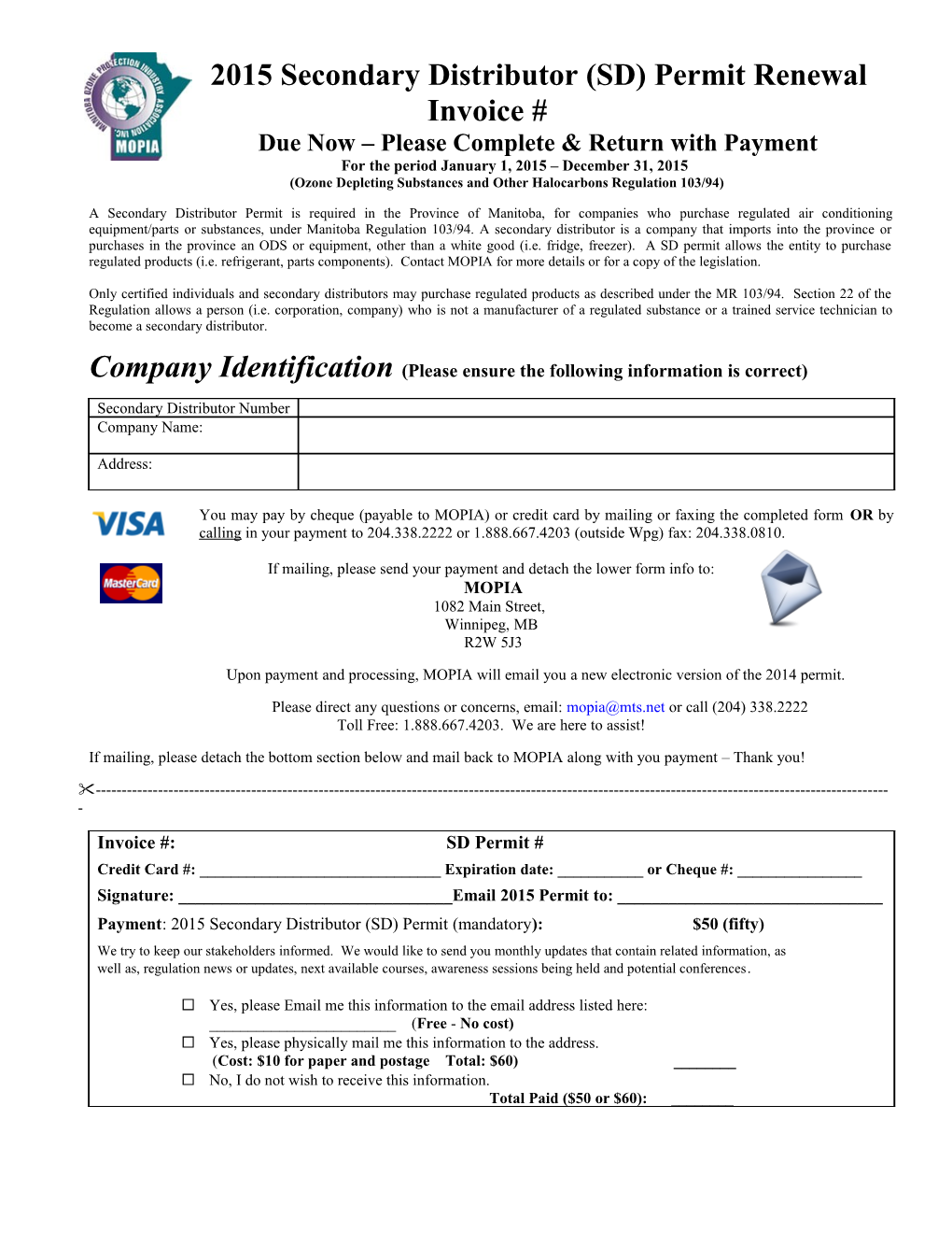 A Secondary Distributor Permit Is Required in the Province of Manitoba, for Companies Who