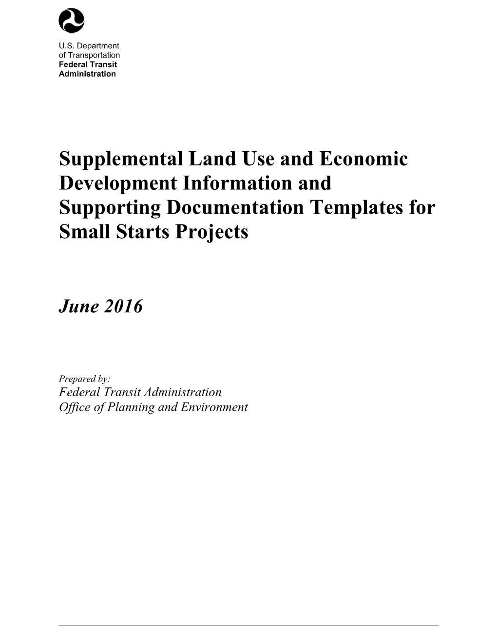 Supplemental Land Use and Economic Development Information and Supporting Documentation