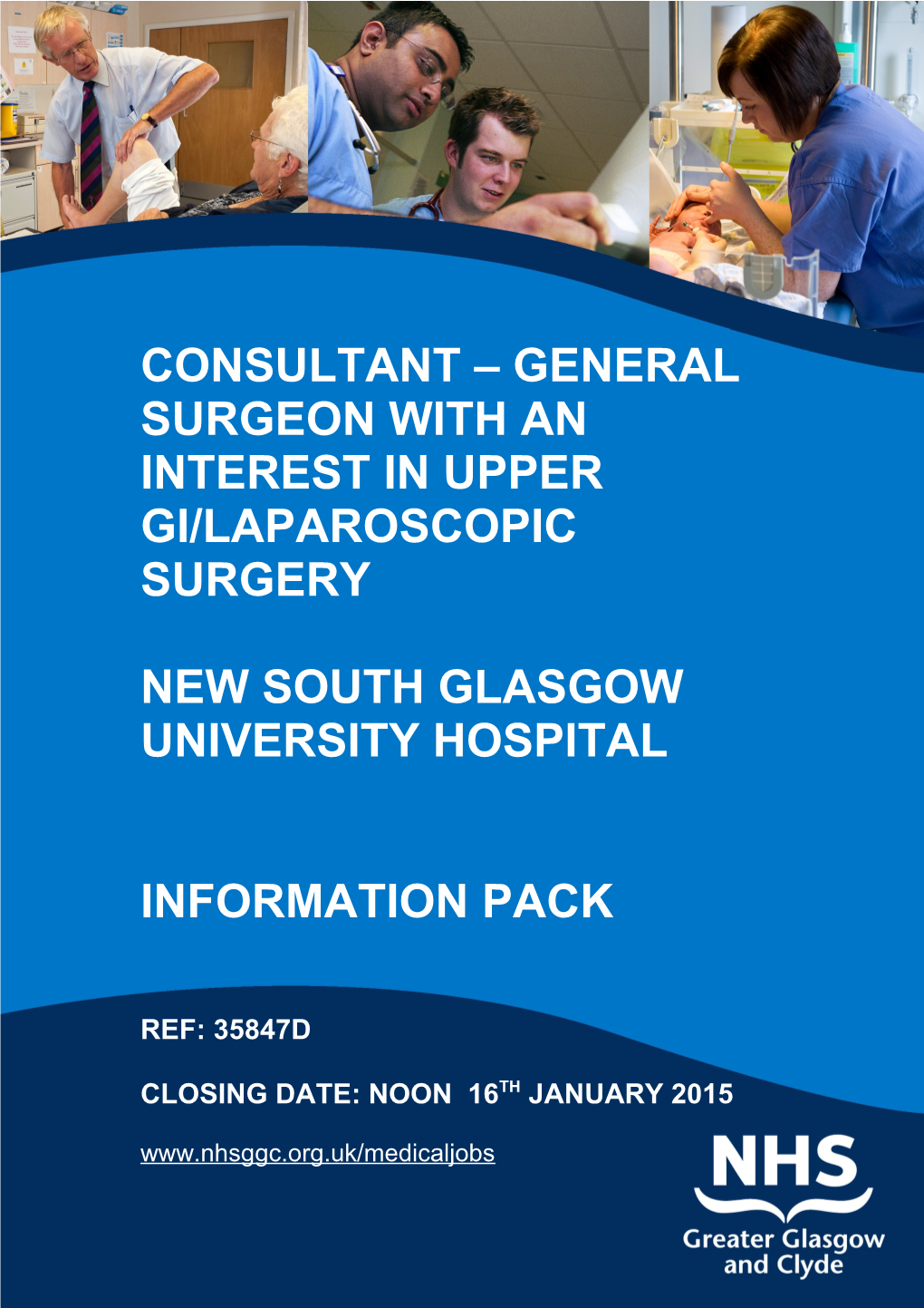CONSULTANT General Surgeon with an Interest in Upper Gi/Laparoscopic Surgery