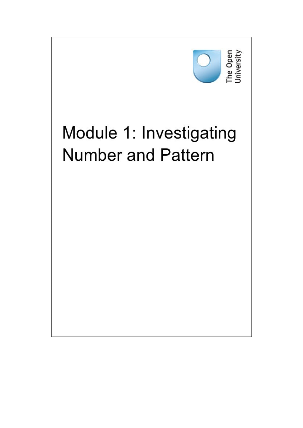 Module 1: Investigating Number and Pattern