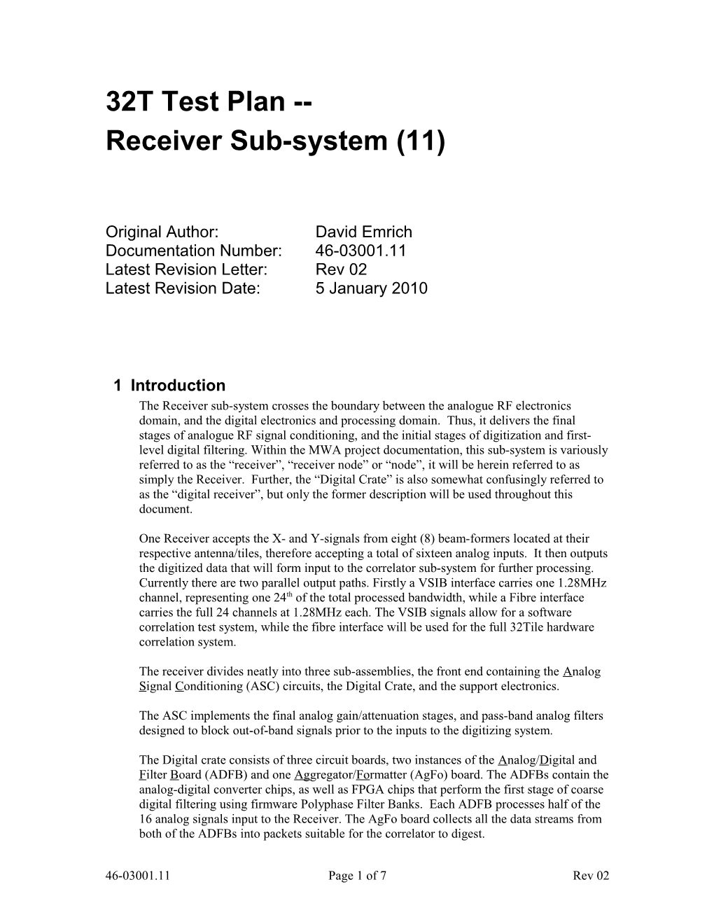 Receiver Sub-System (11)