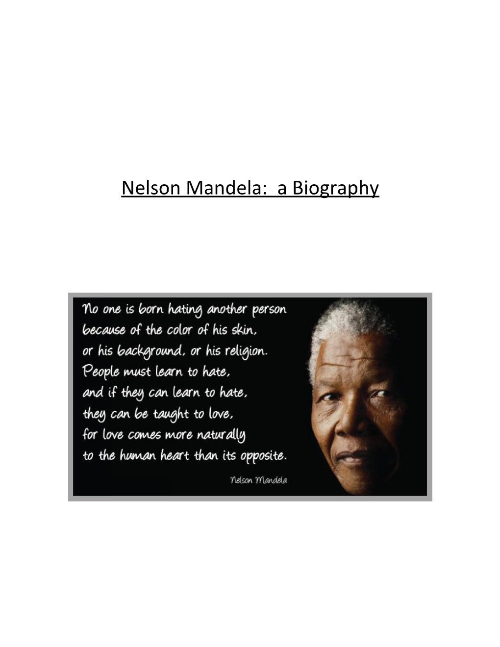 Nelson Mandela a Biography