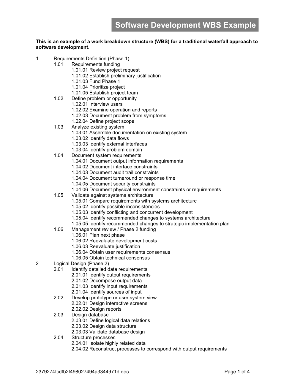 This Is an Example of a Work Breakdown Structure (WBS) for a Traditional Waterfall Approach