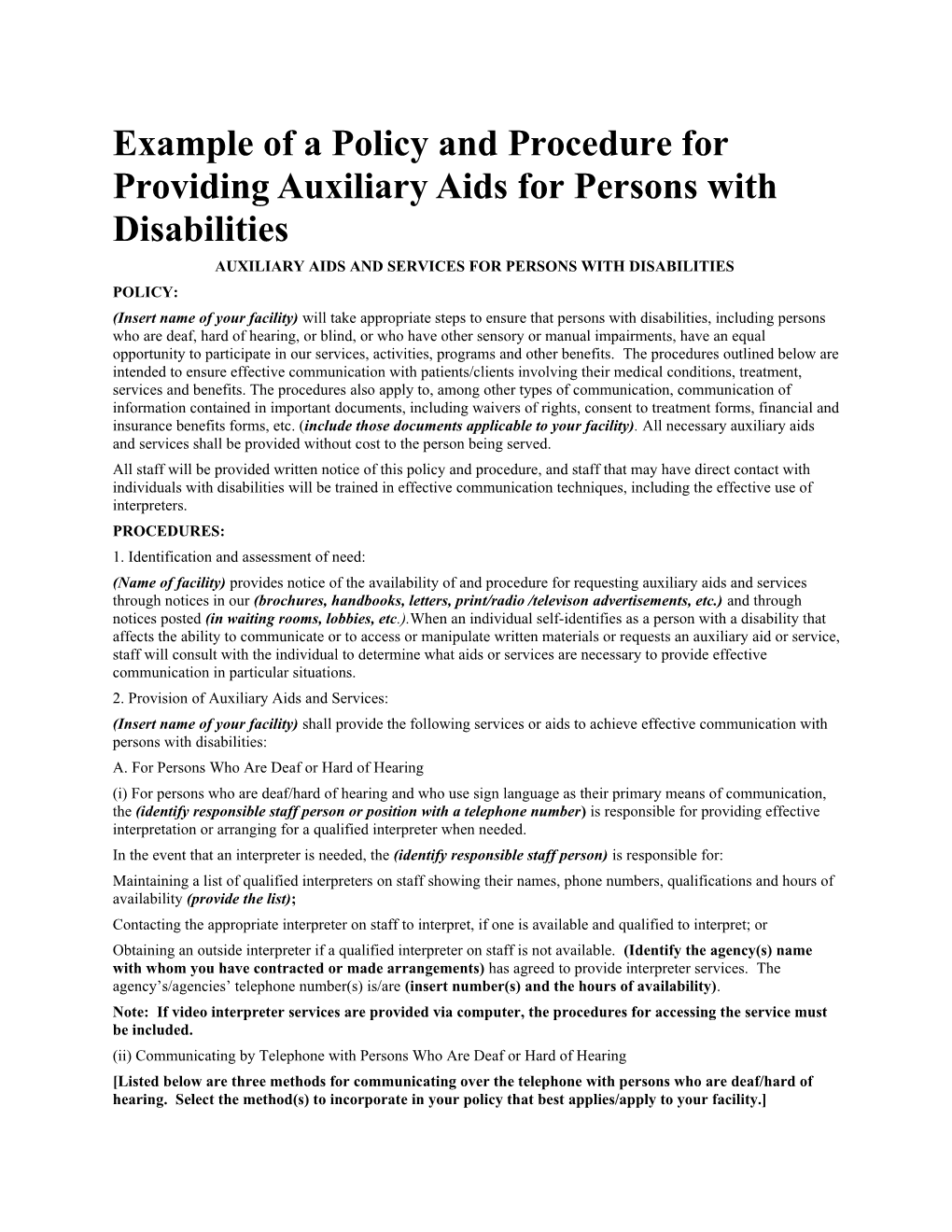 Auxiliary Aids and Services for Persons with Disabilities