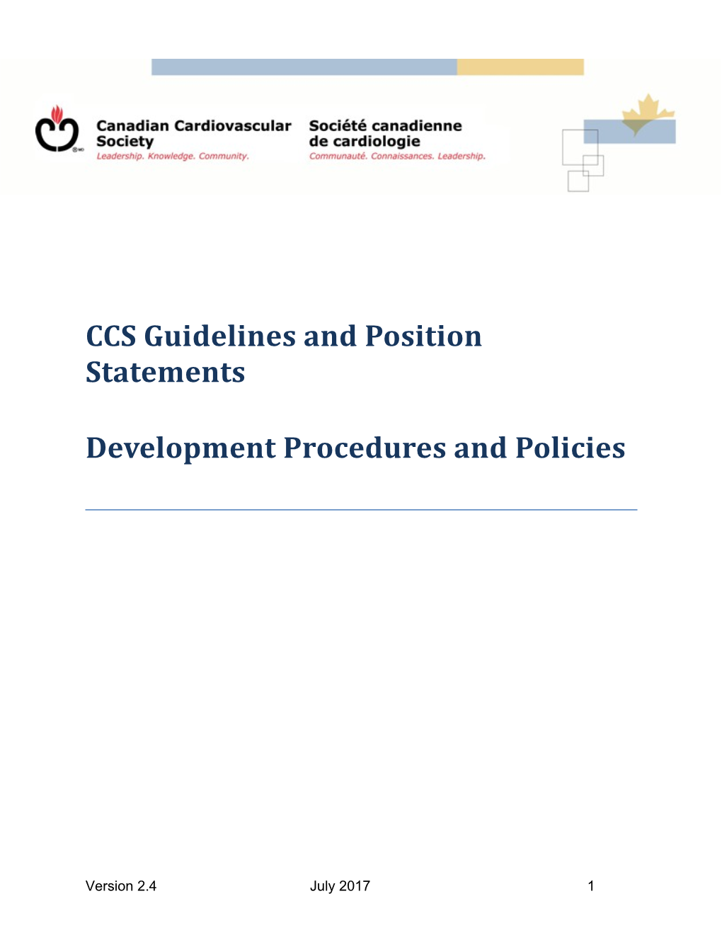 Guideline and PS Development Procedures and Polices