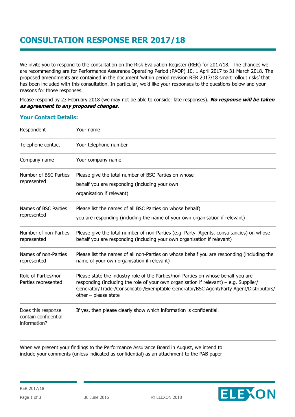 Consultation Questions For: Within Period Revision to RER 2017-18 to Include Smart Rollout Risks