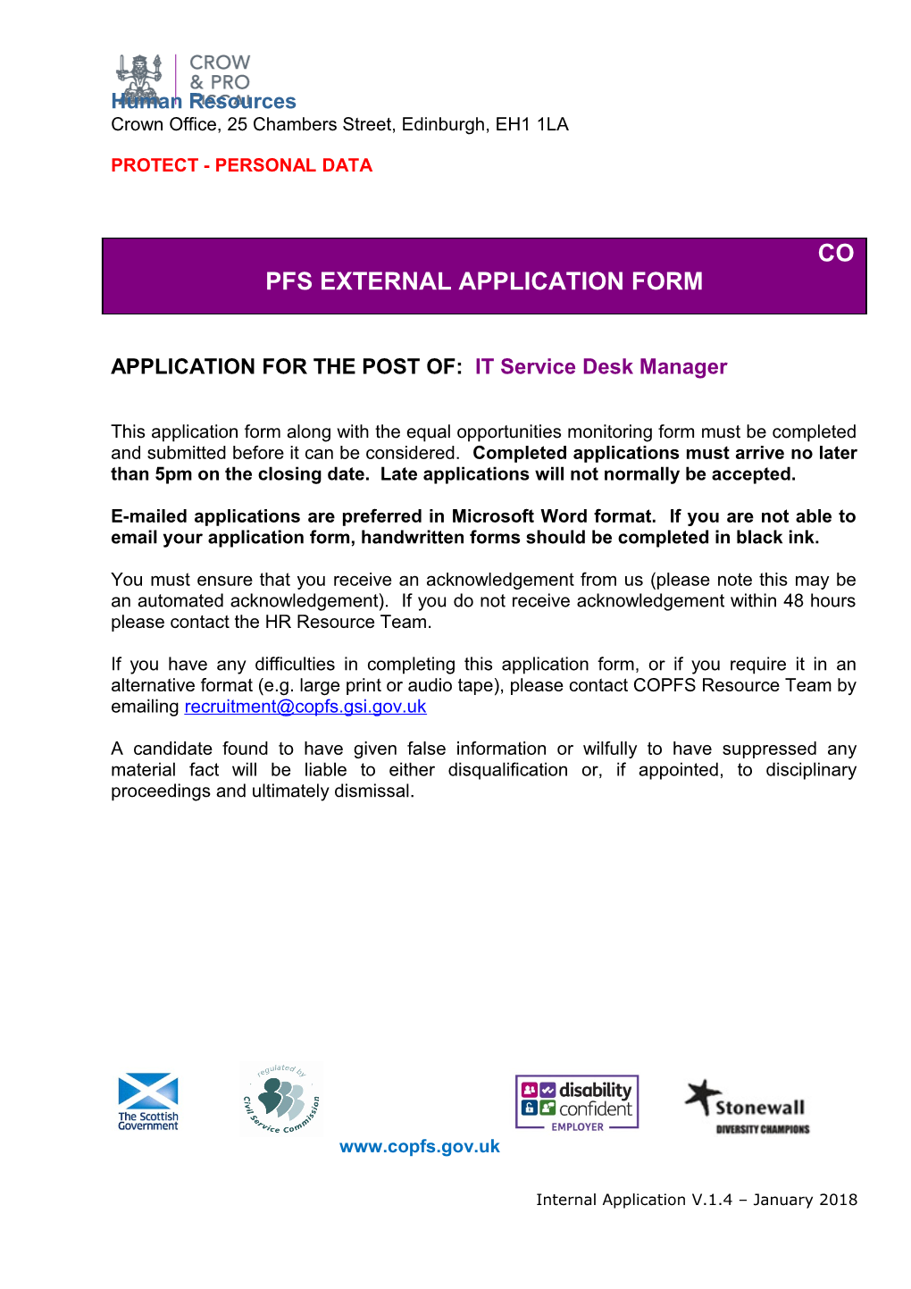 APPLICATION for the POST OF:IT Service Desk Manager
