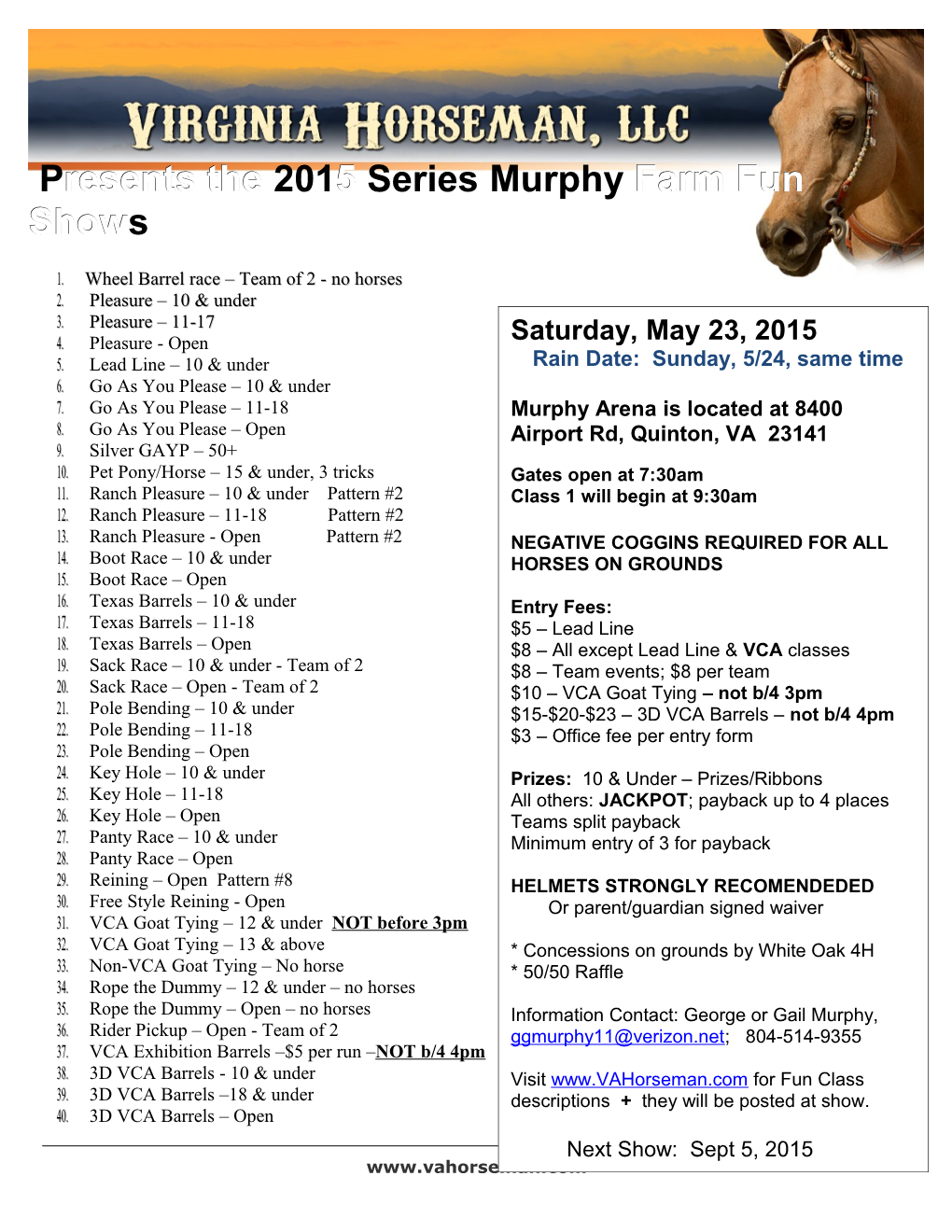 Presents the 2015 Series Murphy Farm Fun Shows