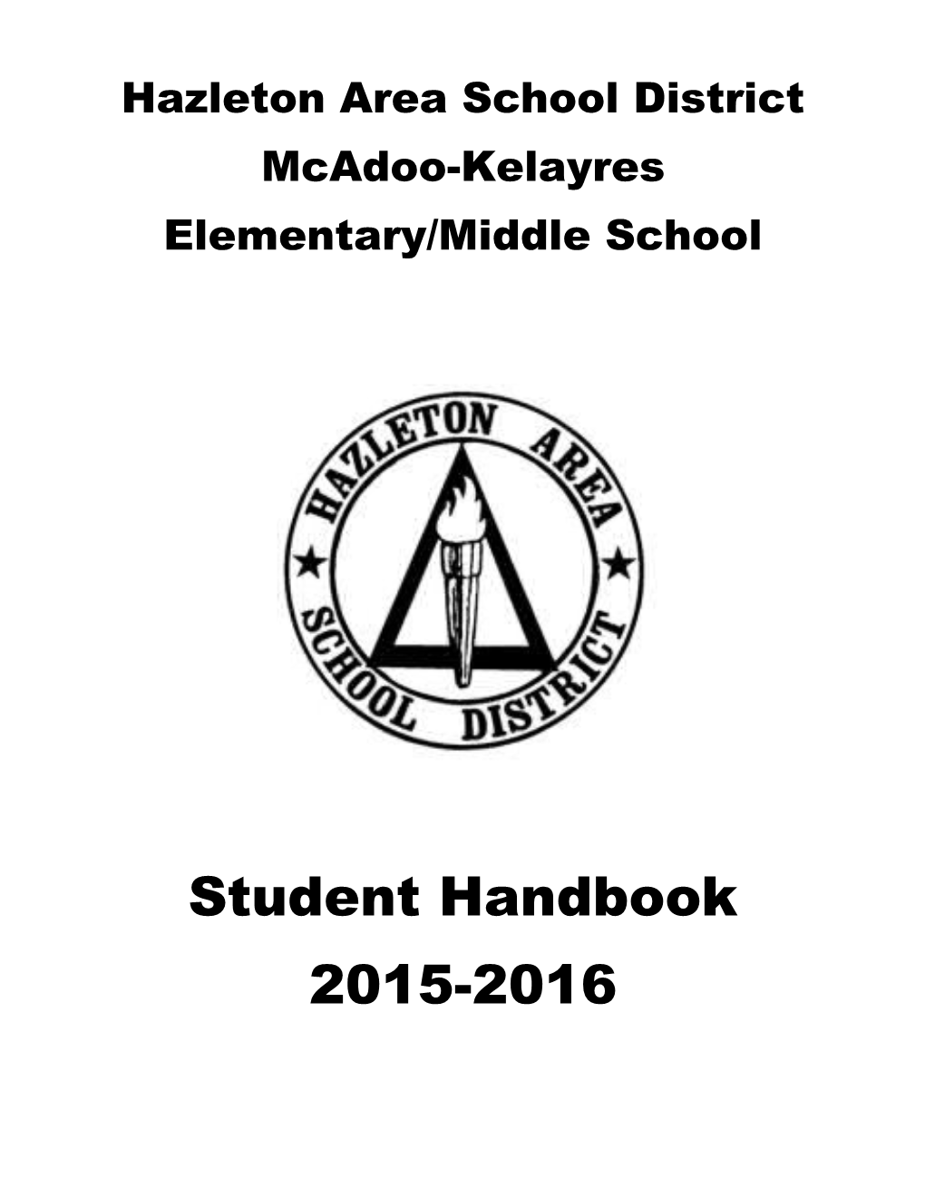 Mcadoo-Kelayres Elementary/Middle School