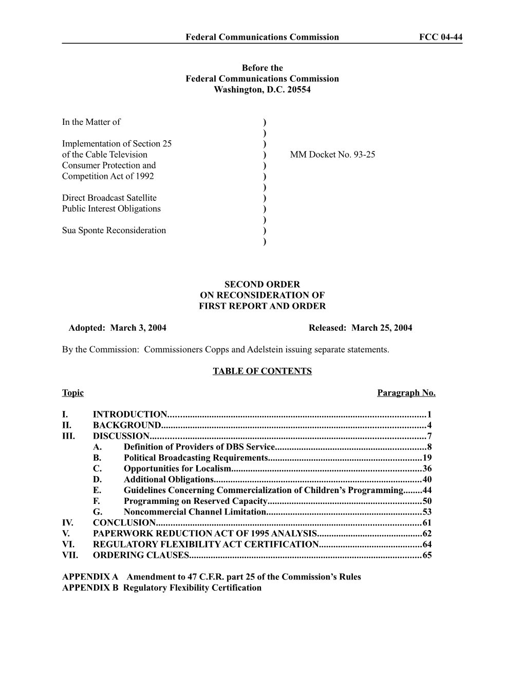 Federal Communications Commission FCC 04-44