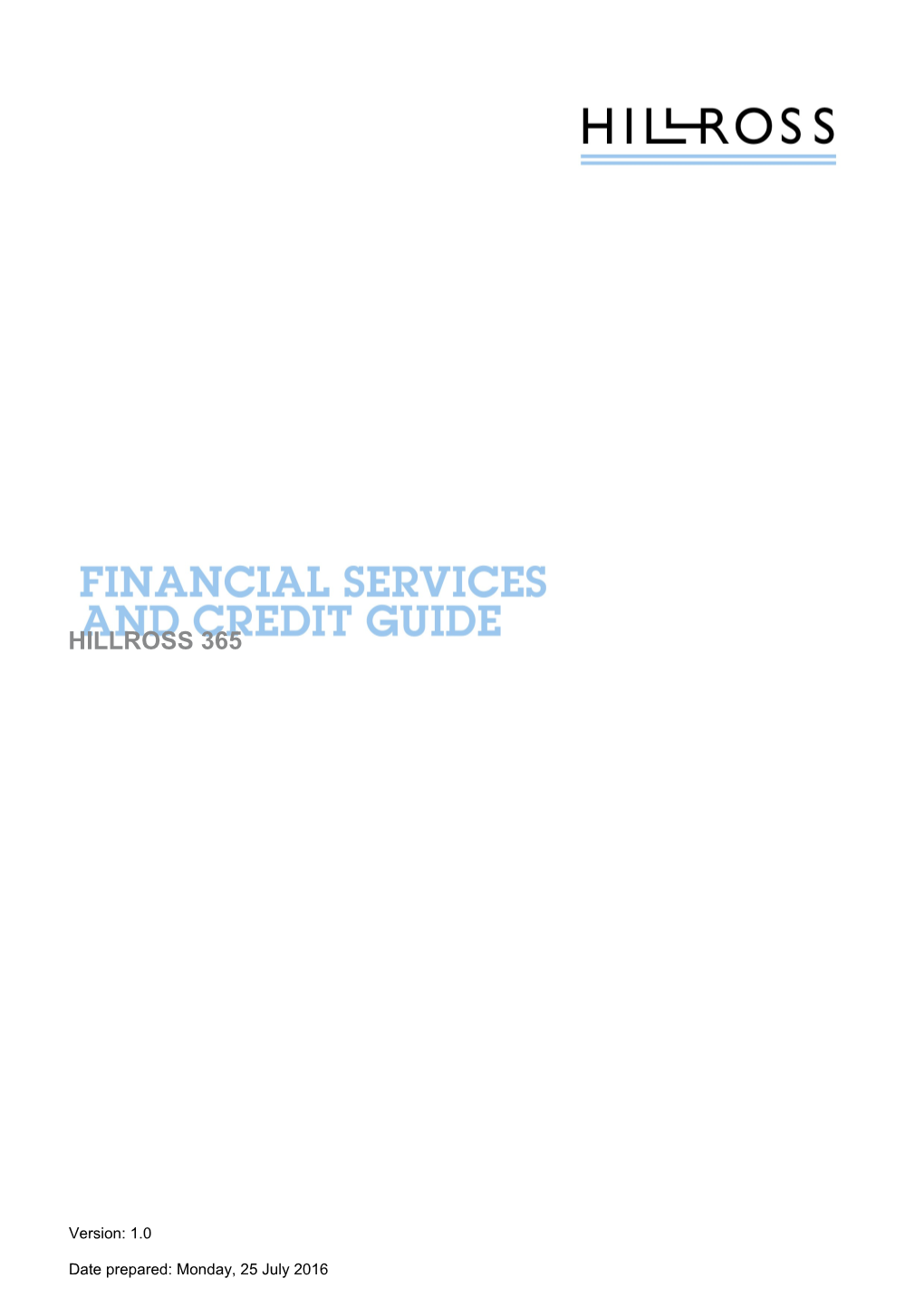 1.0 Financial Services and Credit Guide