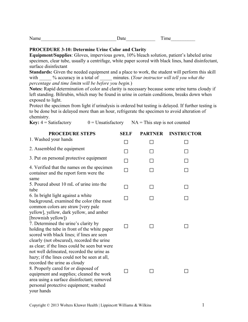 PROCEDURE 3-10: Determine Urine Color and Clarity