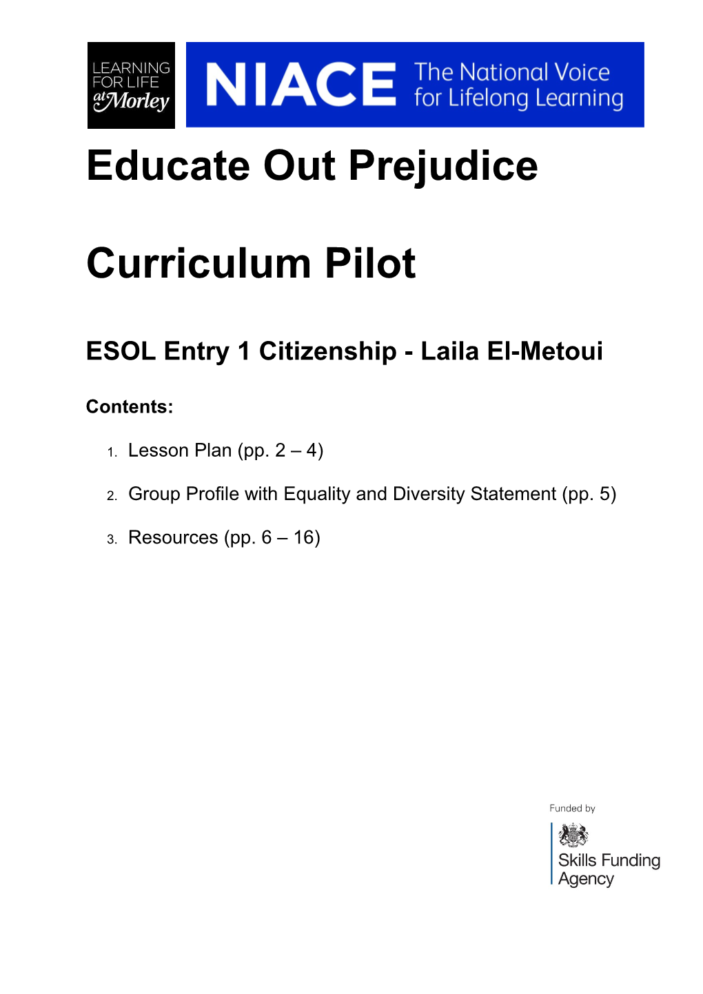 Educate out Prejudice Curriculum Pilot