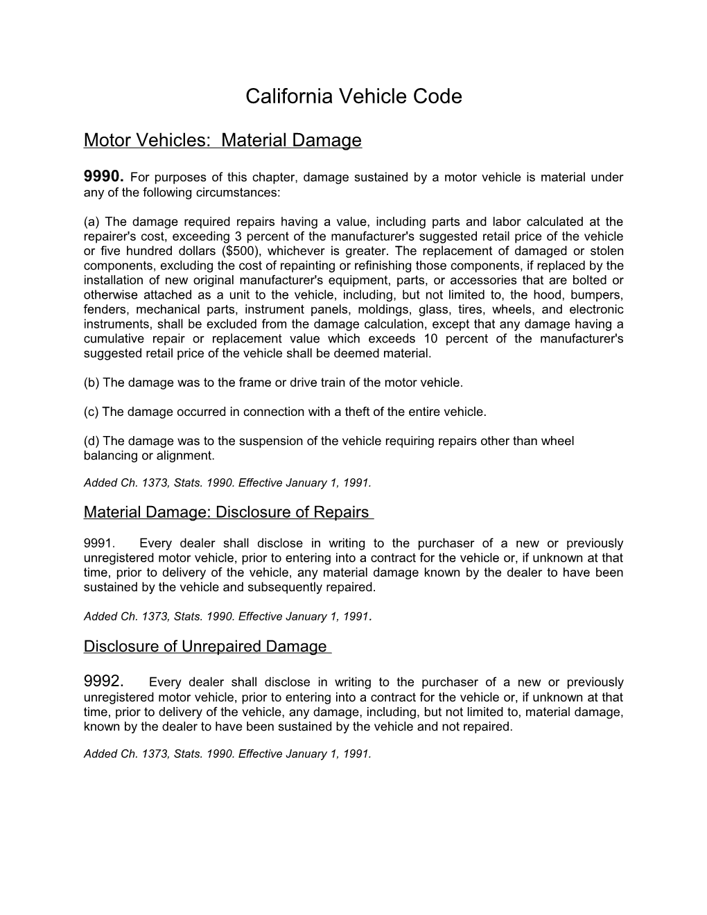 Motor Vehicles: Material Damage