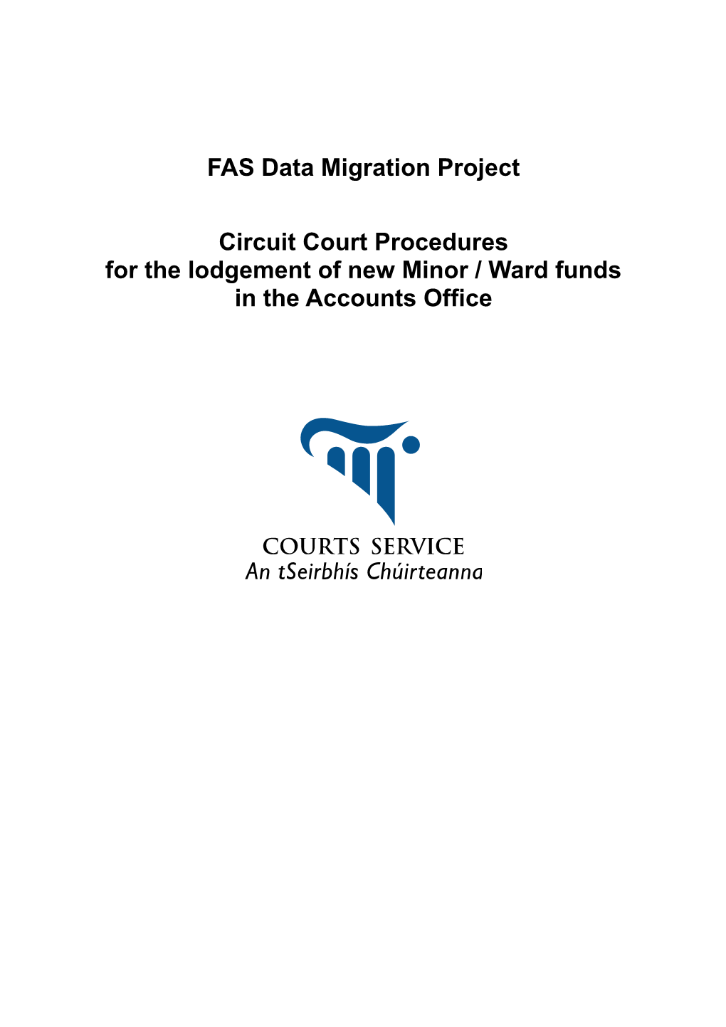 FAS Data Migration Project