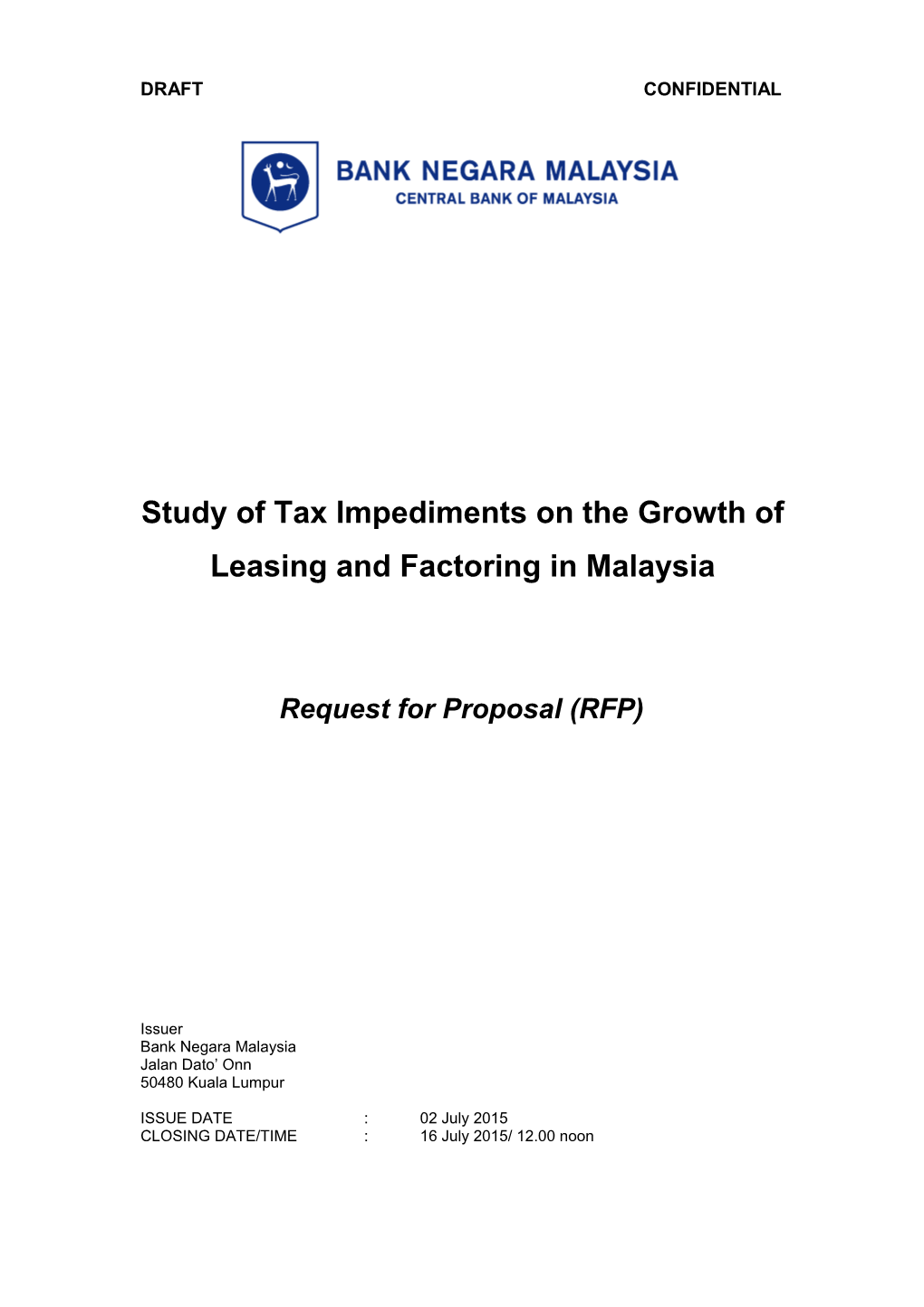 Study of Tax Impediments on the Growth of Leasing and Factoring in Malaysia