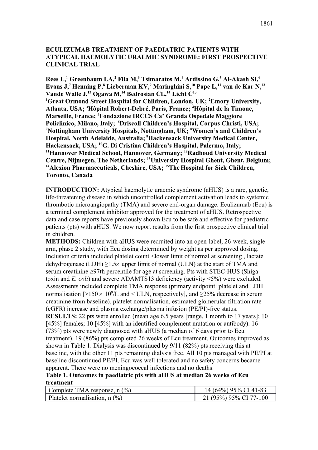 Eculizumab Treatment of Paediatric Patients with Atypical Haemolytic Uraemic Syndrome