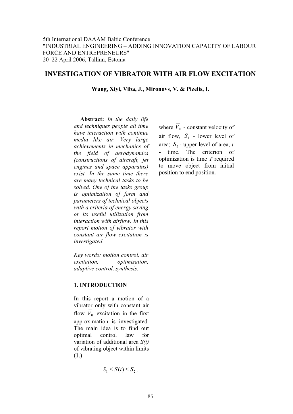 Investigation of Vibrator with Air Flow Excitation