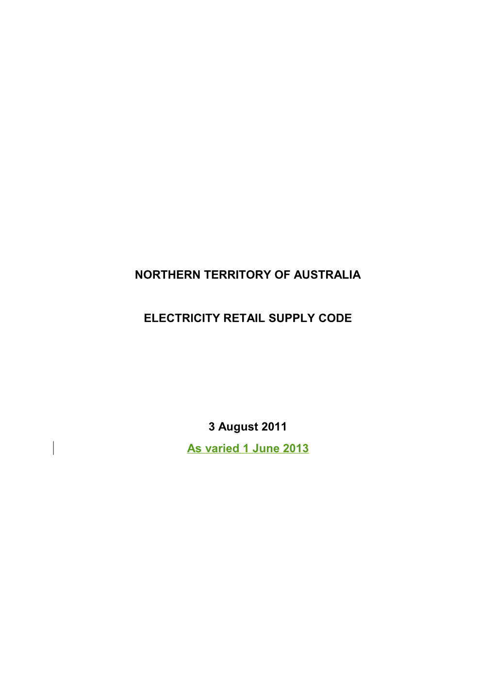 Electricity Retail Supply Code As of 1 June 2013 Mark Up