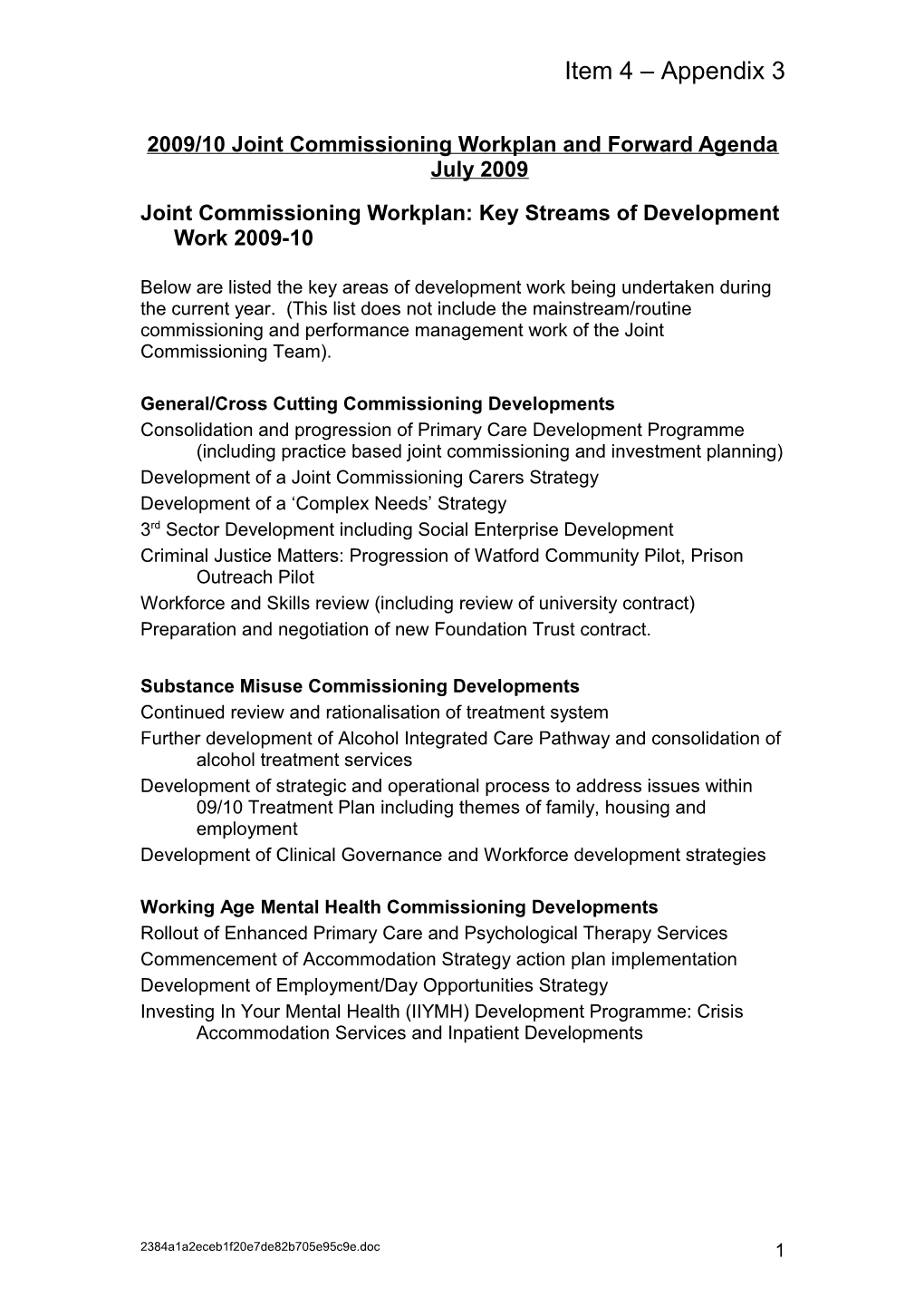 2009/10 Joint Commissioning Workplan and Forward Agenda May 2009