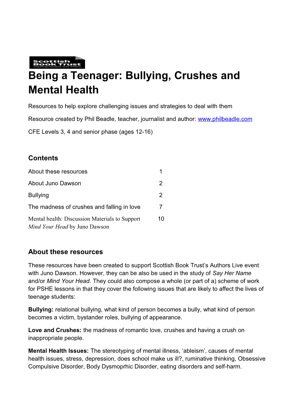 Being a Teenager: Bullying, Crushes and Mental Health