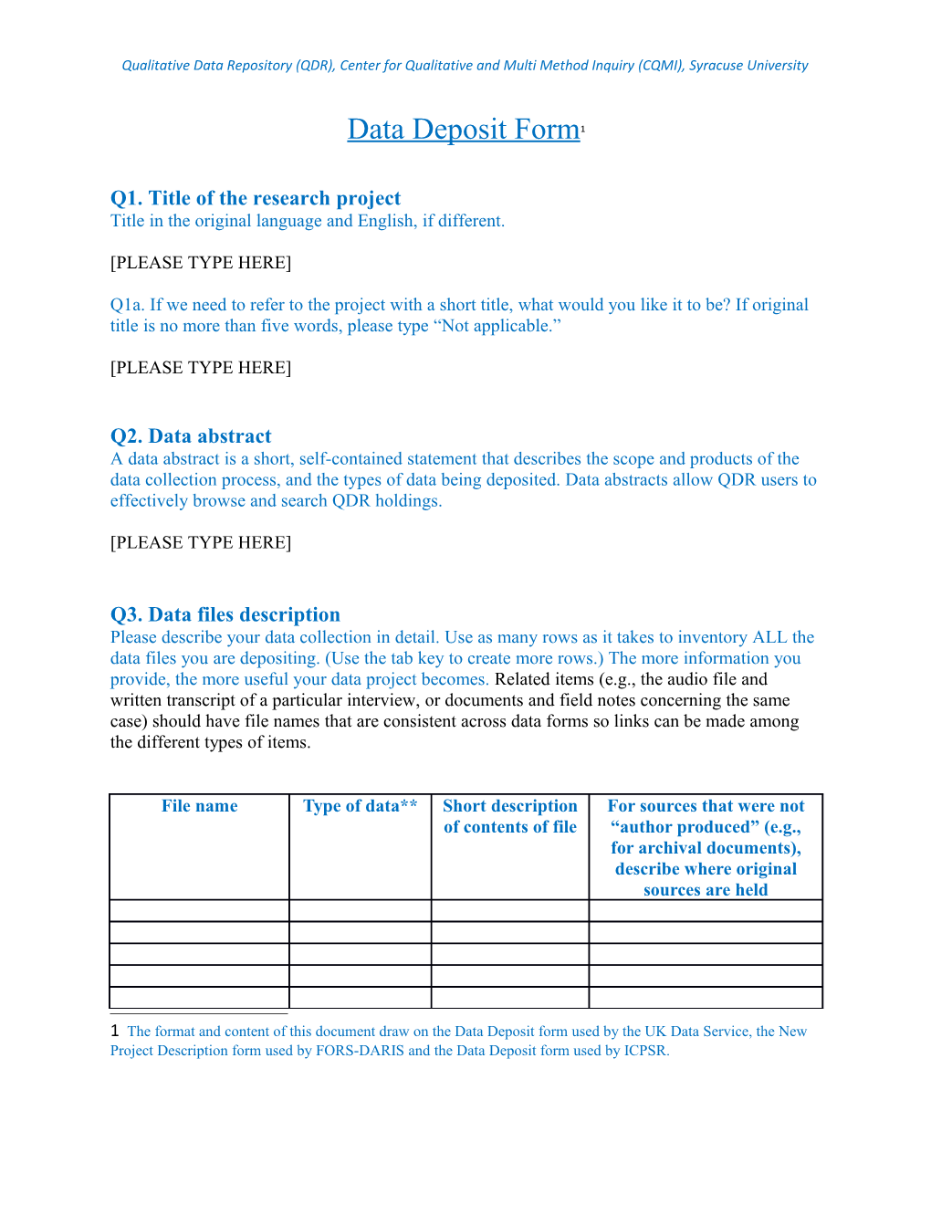 Q1. Title of the Research Project