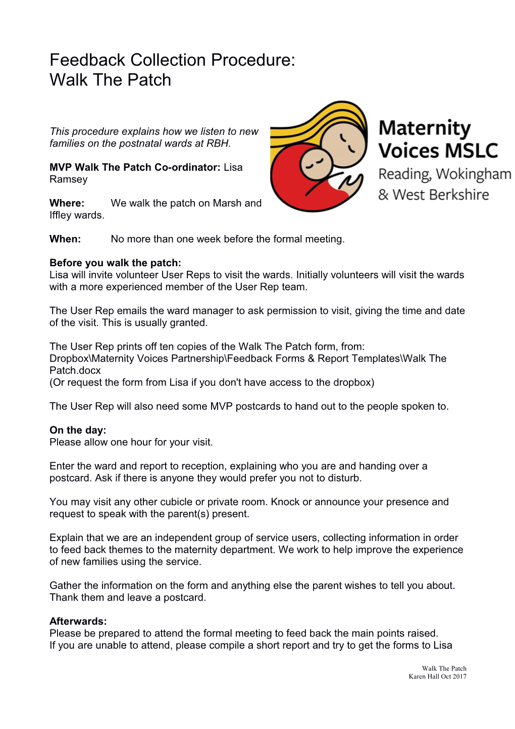 This Procedure Explains How We Listen to New Families on the Postnatal Wards at RBH