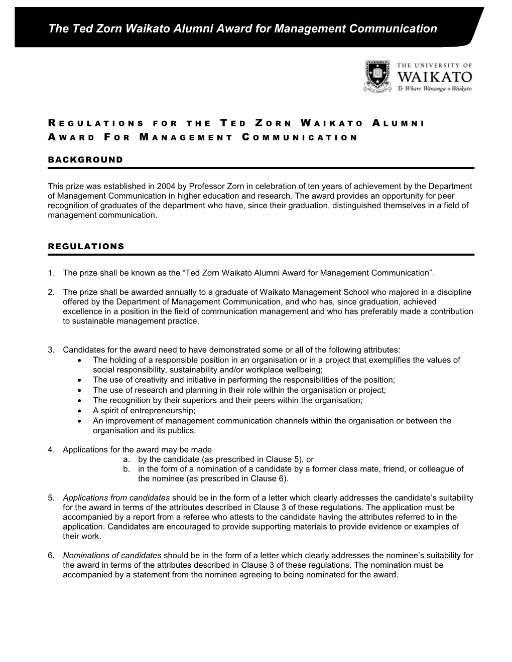 Regulations for the Ted Zorn Waikato Alumni Award for Management Communication