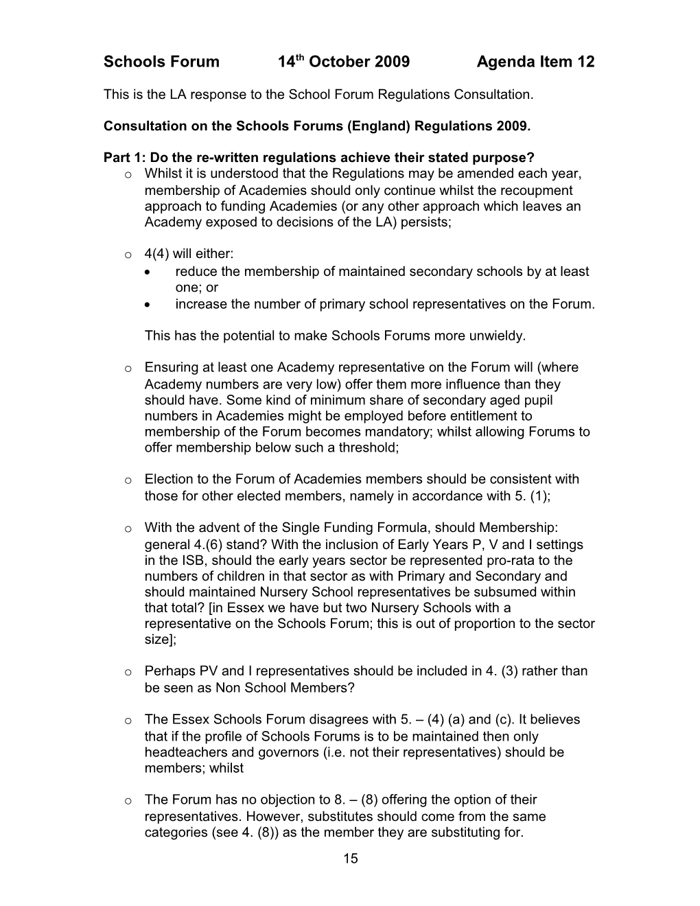 Consultation on the Schools Forums (England) Regulations 2009