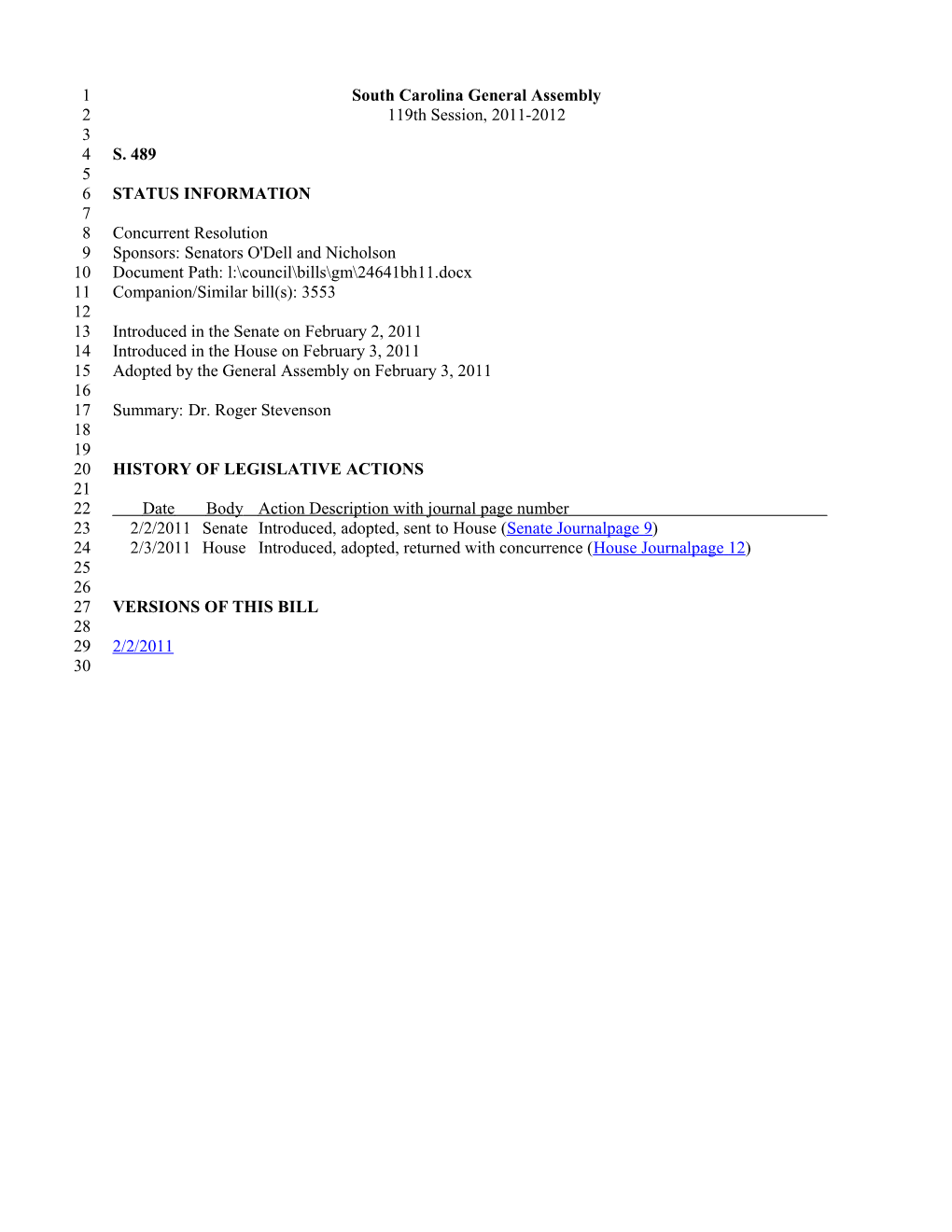 2011-2012 Bill 489: Dr. Roger Stevenson - South Carolina Legislature Online