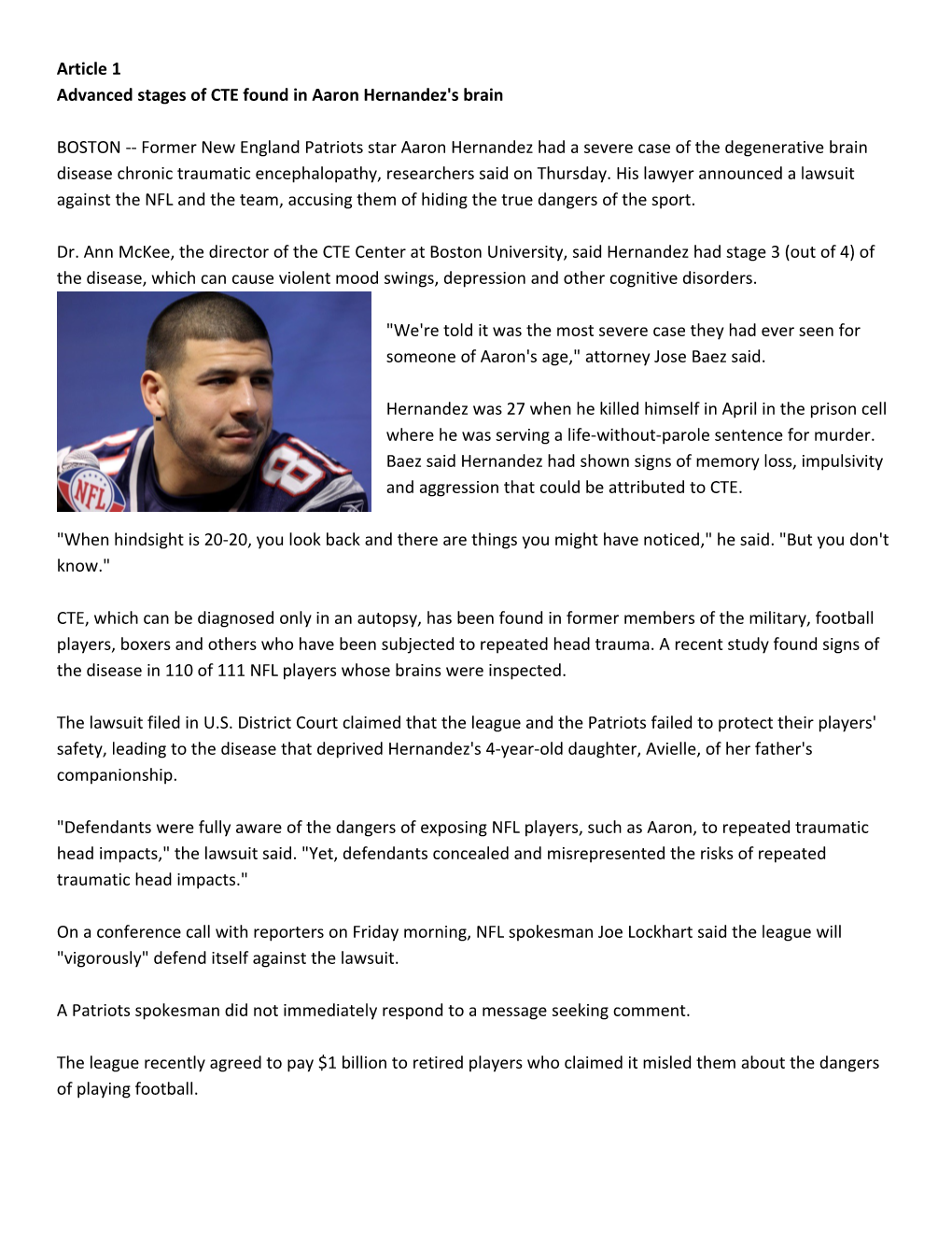 Advanced Stages of CTE Found in Aaron Hernandez's Brain