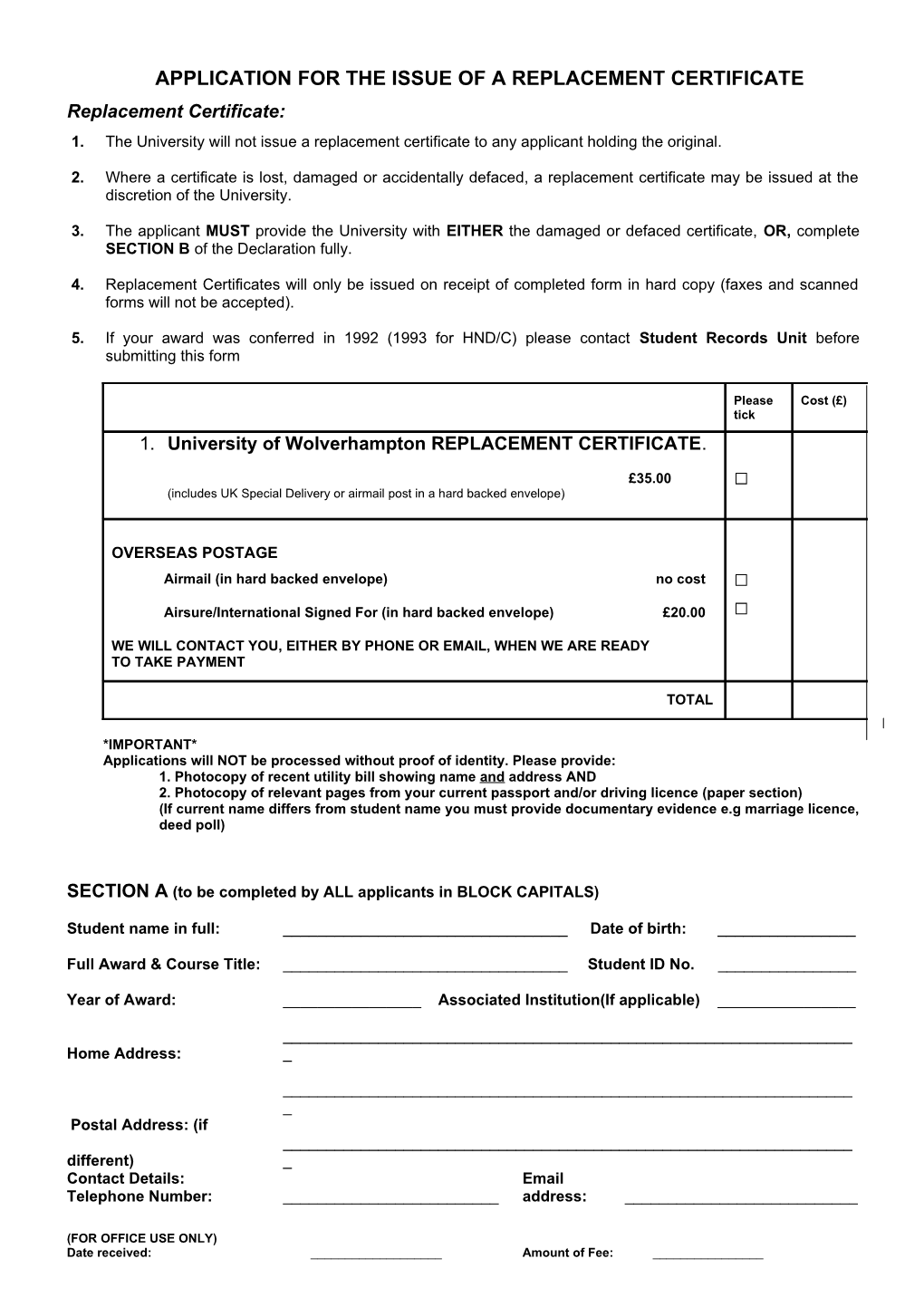 Application for the Issue of a Replacement Certificate