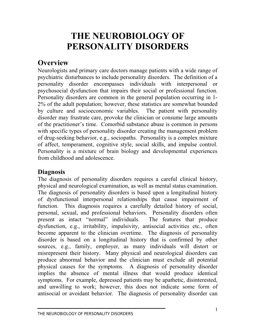 The Neurobiology of Personality Disorders