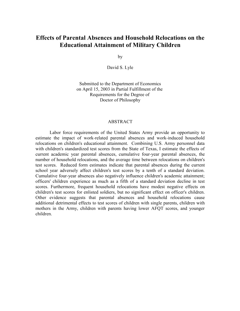 Parental Absences, Relocation, and Children's Education: Evidence from the U