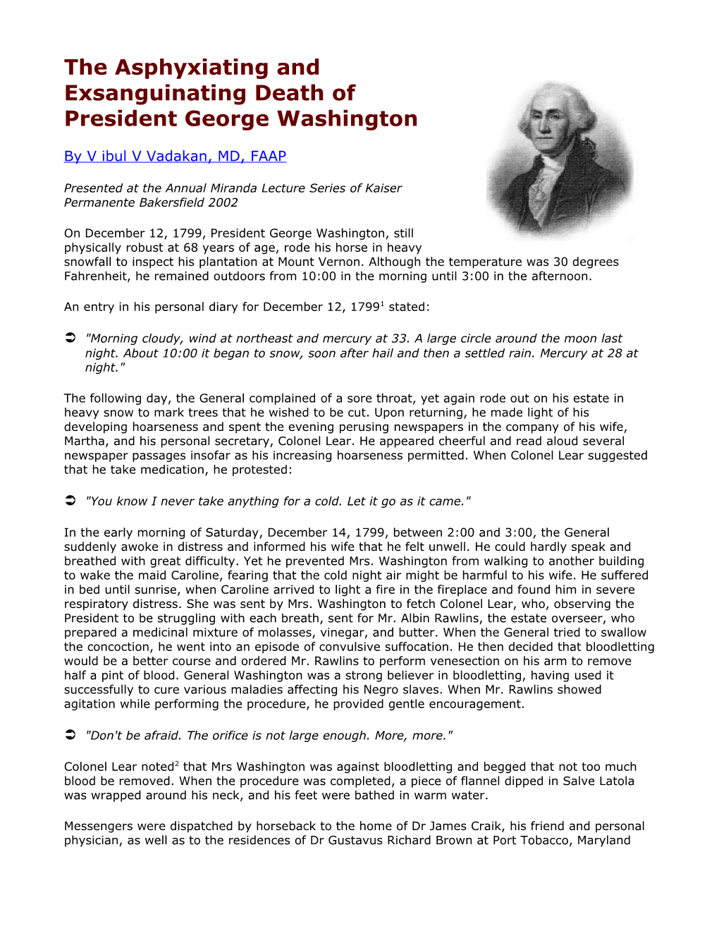 The Asphyxiating and Exsanguinating Death of President George Washington
