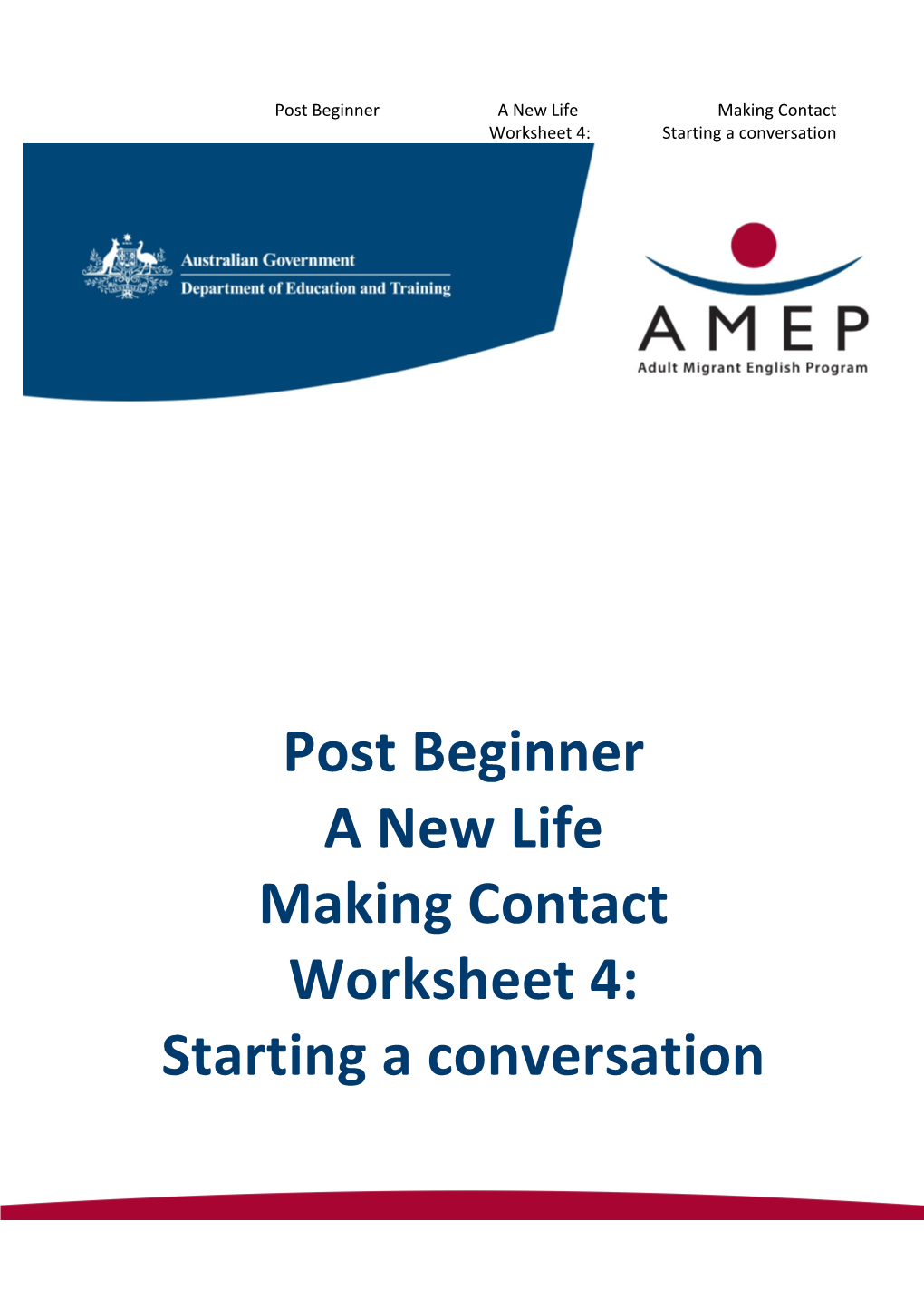 Post Beginner a New Life Making Contact Worksheet 4: Starting a Conversation