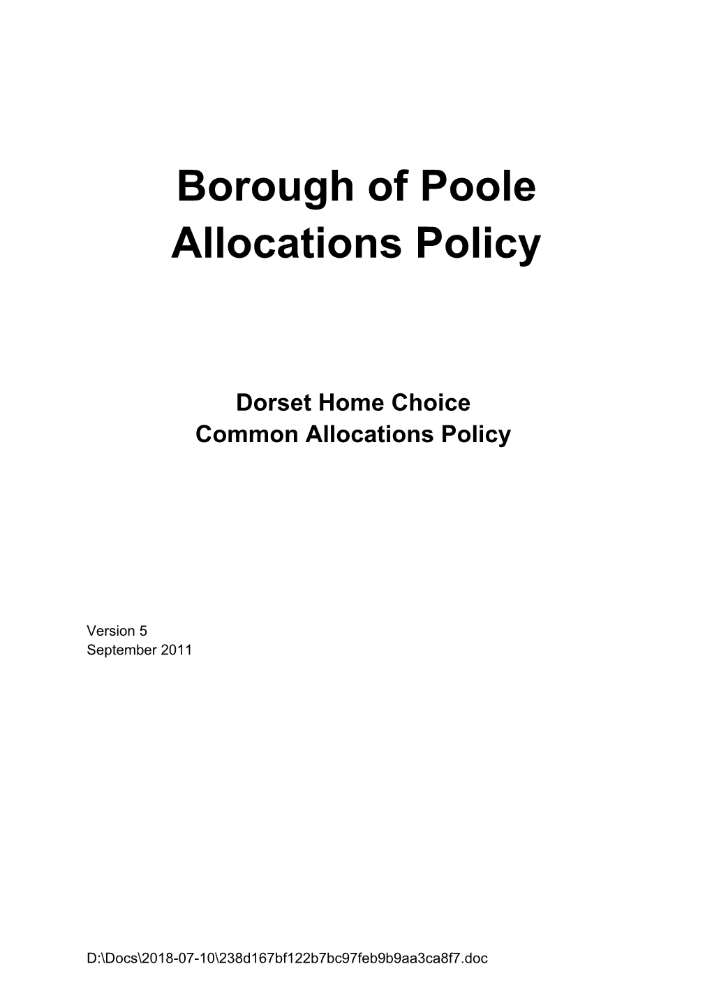 Borough of Poole Allocations Policy - Choice Based Lettings - Appendix 1